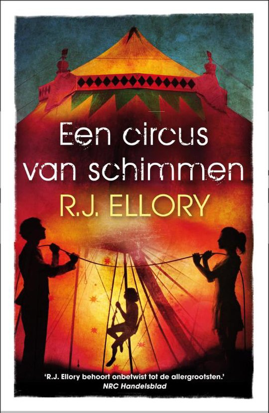 Een circus van schimmenn Een circus van schimmenn