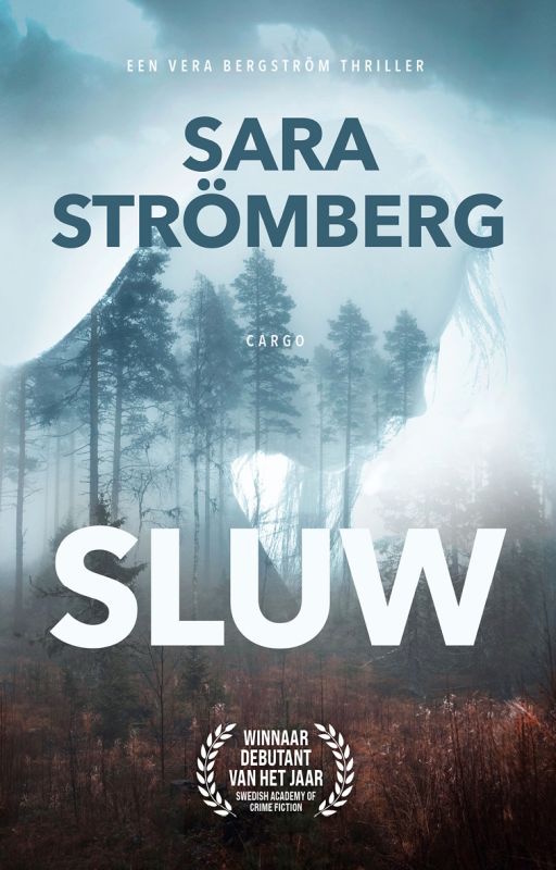 Omslag van de thriller Sluw van Sara Strömberg.