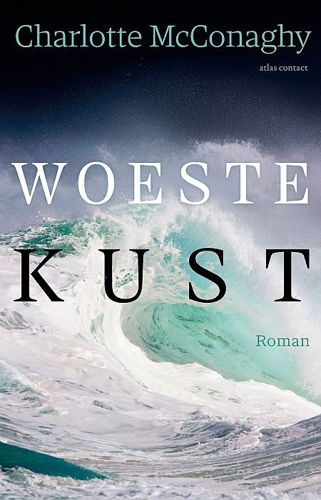 Omslag van de roman Woest Kust van Charlotte McConaghy