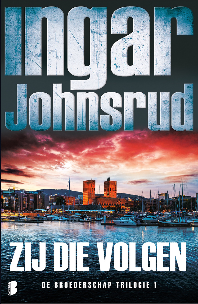 Omslag van de thriller Zij die volgen van Ingar Johnsrud.
