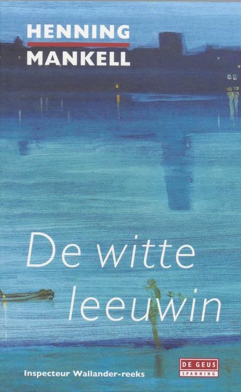 Omslag van de thriller De witte leeuwin van Henning Mankell.