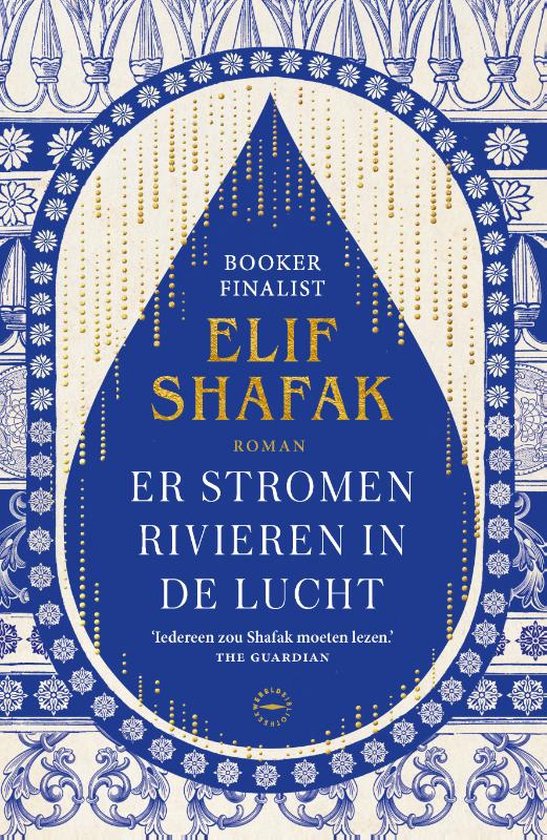 Omslag van de roman Er stromen rivieren in de lucht van Elif Shafak